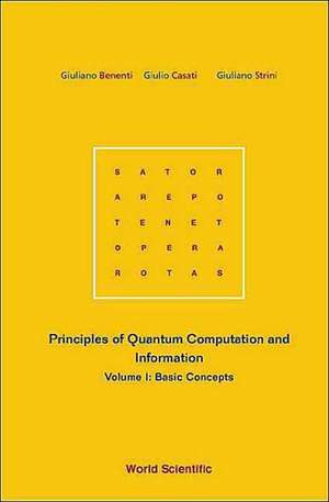 Principles of Quantum Computation and Information - Volume I: Basic Concepts de Giuliano Benenti