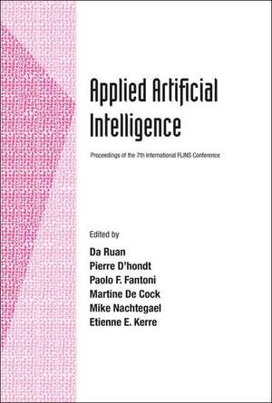 Applied Artificial Intelligence - Proceedings of the 7th International Flins Conference de Da Ruan