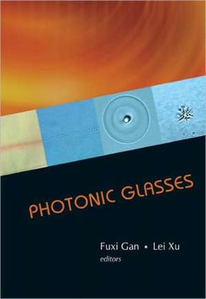 Photonic Glasses de Fuxi Gan