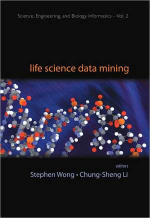 LIFE SCIENCE DATA MINING (V2) de Wong Stephen