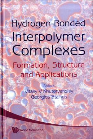 Hydrogen-Bonded Interpolymer Complexes: A Soft Computing Approach de VITALIY V KHUTORYANSKIY