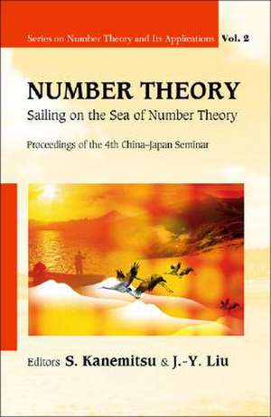 Number Theory: Proceedings of the 4th China-Japan Seminar de S. Kanemitsu