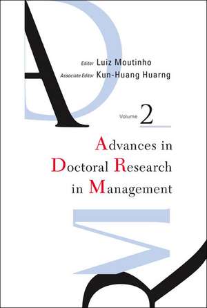 Advances in Doctoral Research in Management, Volume 2 de Luiz Moutinho