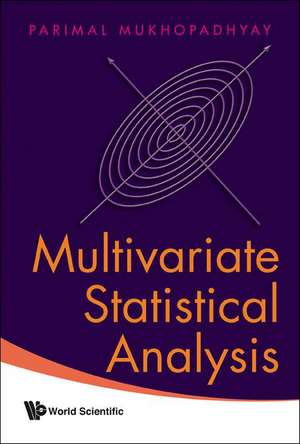 Multivariate Statistical Analysis de Parimal Mukhopadhyay