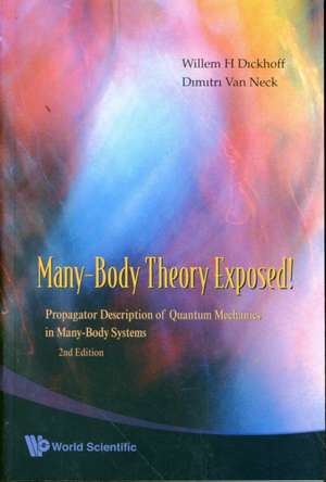 Many-Body Theory Exposed! de Willem H. Dickhoff