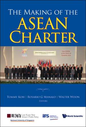 The Making of the ASEAN Charter: Selected Research Papers of C N R Rao de Tommy Koh