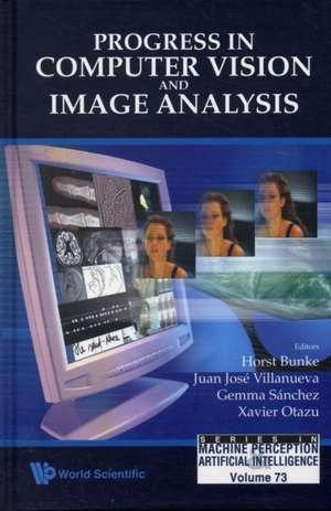 Progress in Computer Vision and Image Analysis de Horst Bunke