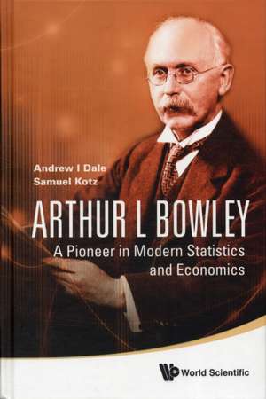 Arthur L Bowley de Andrew I. Dale