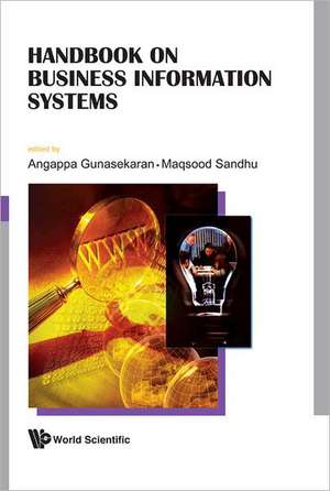 Handbook on Business Information Systems de Angappa Gunasekaran