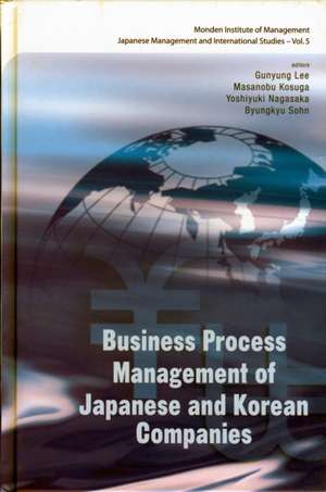 Business Process Management of Japanese and Korean Companies de Masanobu Kosuga