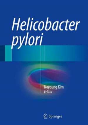 Helicobacter pylori de Nayoung Kim