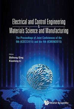 ELECTRICAL & CONTROL ENG & MATERIALS SCIENCE & MANUFACTURING de Qin Shihong