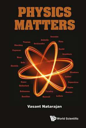 PHYSICS MATTERS de Vasant Natarajan