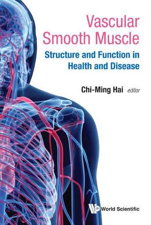 VASCULAR SMOOTH MUSCLE de Chi-Ming Hai