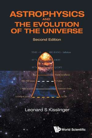 ASTROPHY & EVOLU UNIV (2ND ED) de Leonard S Kisslinger