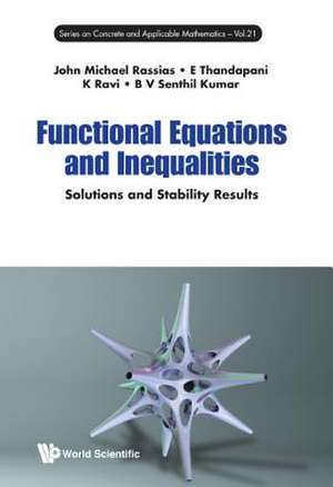 FUNCTIONAL EQUATIONS AND INEQUALITIES de E Thandapani K Ra John Michael Rassias