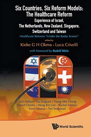 SIX COUNTRIES, SIX REFORM MODELS de Okma Kieke G H