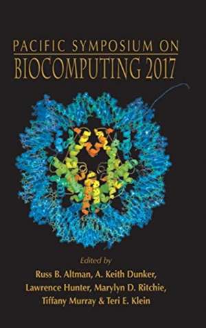 BIOCOMPUTING 2017 de A Keith Dunker Lawrence Russ B Altman