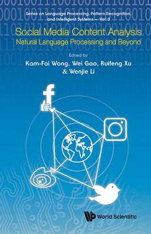 SOCIAL MEDIA CONTENT ANALYSIS de Wei Gao Ruifeng Xu & Wenj Kam-Fai Wong