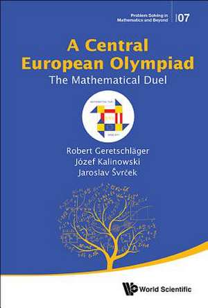 A Central European Olympiad de Robert, Geretschlager