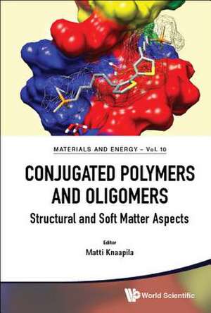 CONJUGATED POLYMERS AND OLIGOMERS de Matti Knaapila