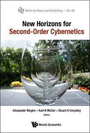 NEW HORIZONS FOR SECOND-ORDER CYBERNETICS de Muller Karl H Et Al