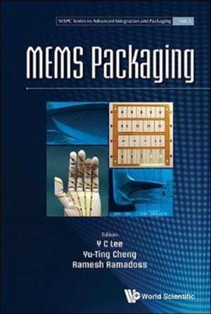 MEMS PACKAGING de Yu-Ting Cheng & Ramesh Ramadoss Y C Lee