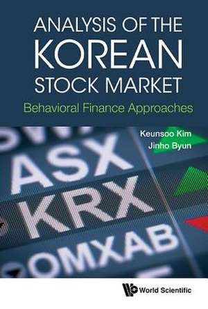 ANALYSIS OF THE KOREAN STOCK MARKET de Keunsoo Kim & Jinho Byun