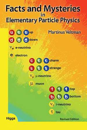 FACT & MYSTER ELEMENT..(REV ED) de Martinus J G Veltman