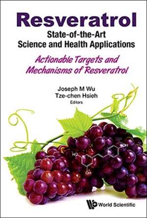 RESVERATROL de Joseph M Wu & Tze-Chen Hsieh