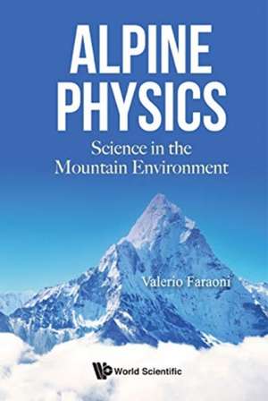 ALPINE PHYSICS de Valerio Faraoni