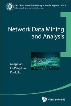 NETWORK DATA MINING AND ANALYSIS de Ee-Peng Lim & David Lo Ming Gao