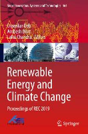 Renewable Energy and Climate Change: Proceedings of REC 2019 de Dipankar Deb