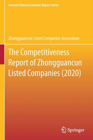 The Competitiveness Report of Zhongguancun Listed Companies (2020) de Zhongguancun Listed Companies Association