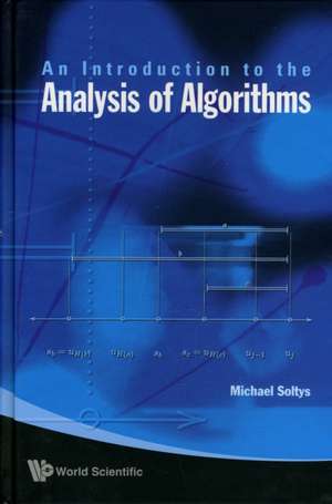 An Introduction to the Analysis of Algorithms de Michael Soltys