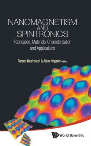 Nanomagnetism and Spintronics de Farzad Nasirpouri