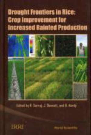 Drought Frontiers in Rice de John Bennett