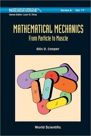 Mathematical Mechanics de Ellis D. Cooper