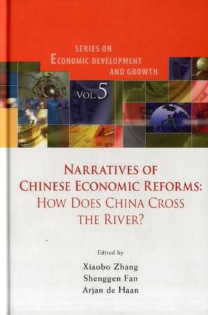 Narratives of Chinese Economic Reforms de Shenggen Fan