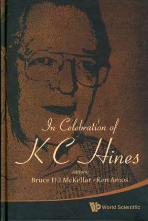 In Celebration of K C Hines de Ken Amos