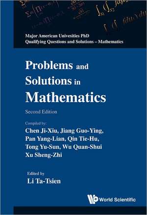 Problems and Solutions in Mathematics de Li Ta-Tsien