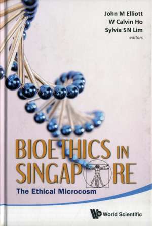 Bioethics in Singapore de John Michael Elliott