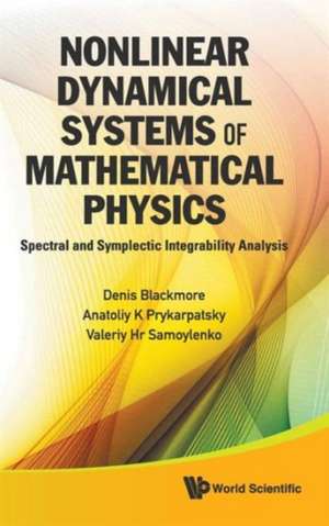 Nonlinear Dynamical Systems of Mathematical Physics de Denis Blackmore