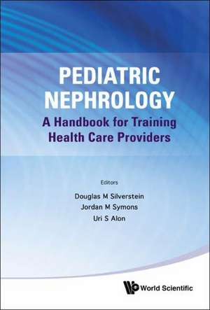 Pediatric Nephrology de Uri S. Alon