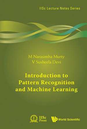 INTRO TO PATTERN RECOGN & MACHINE LEARN de Murty M Narasimha