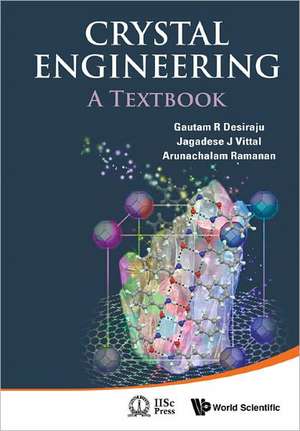 Crystal Engineering de Gautam R. Desiraju