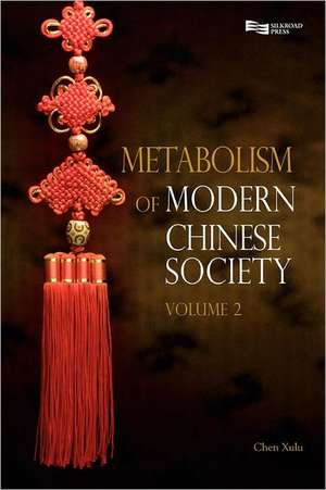 Metabolism of Modern Chinese Society: A Tribute to Bernard Roizman de Chen Xulu