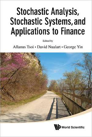 Stochastic Analysis, Stochastic Systems, and Applications to Finance de David Nualart