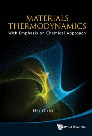 MATERIAL THERMODYNAMIC [W/ CD] de Lee Hae-Geon