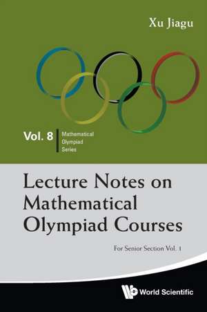 LEC NOTE MATH OLYM de Xu Jiagu